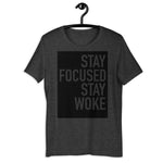 Load image into Gallery viewer, Stay Focused Stay Woke - Short-Sleeve Unisex T-Shirt
