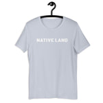 Load image into Gallery viewer, Native Land - Short-Sleeve Unisex T-Shirt
