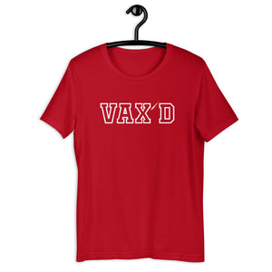 Vax'd - Short-Sleeve Unisex T-Shirt