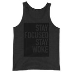 Load image into Gallery viewer, Stay Focused Stay Woke - Unisex Tank Top
