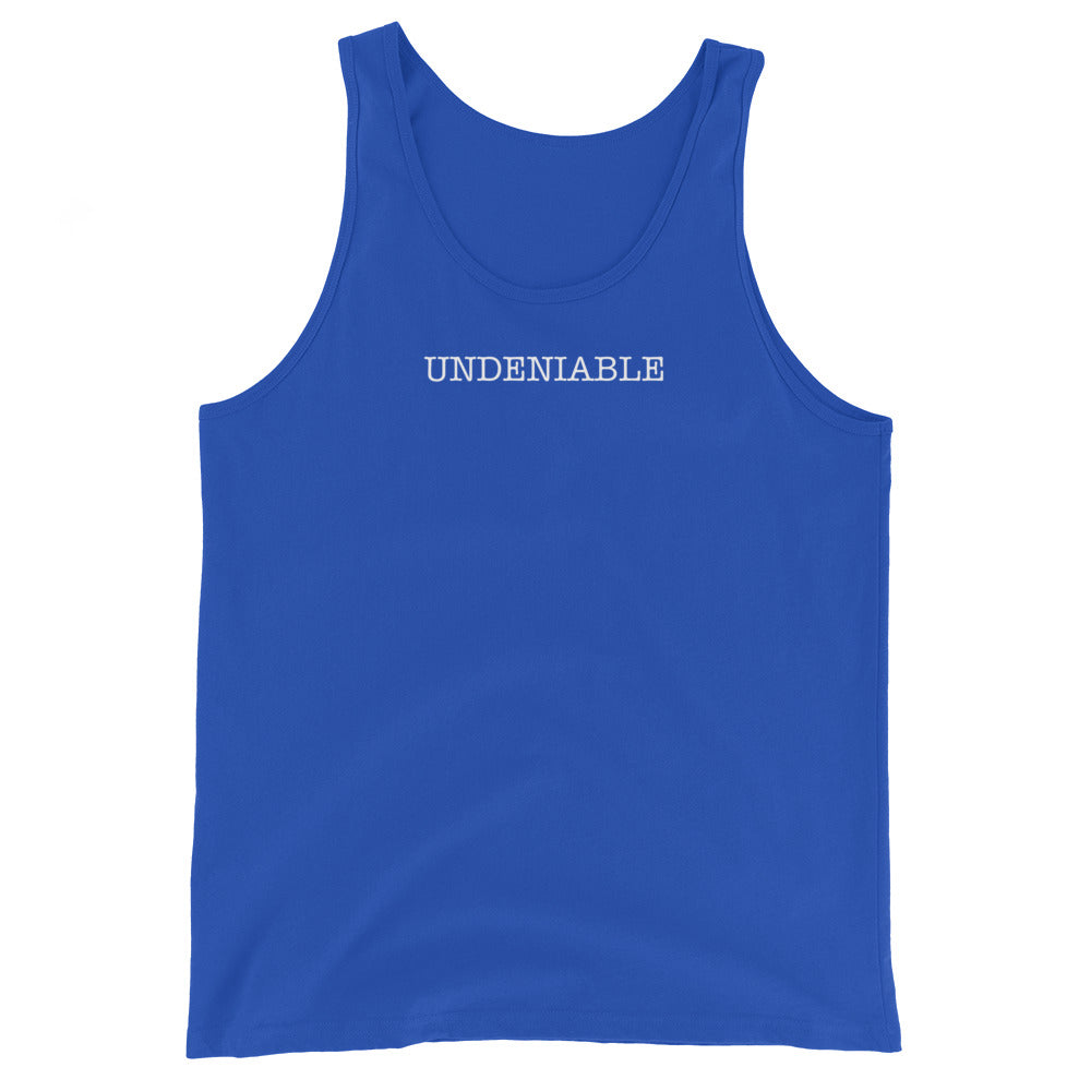 Undeniable - Unisex Tank Top